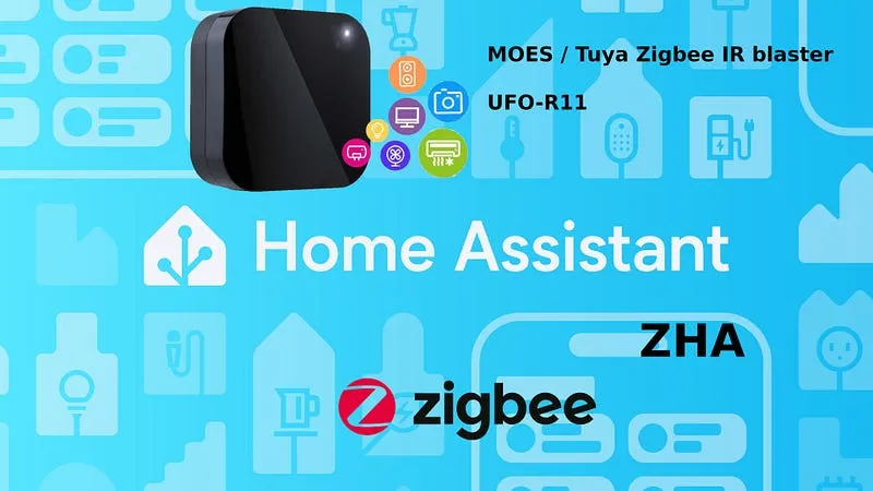 Adding a Zigbee Infrared Blaster to Home Assistant using nothing but ZHA